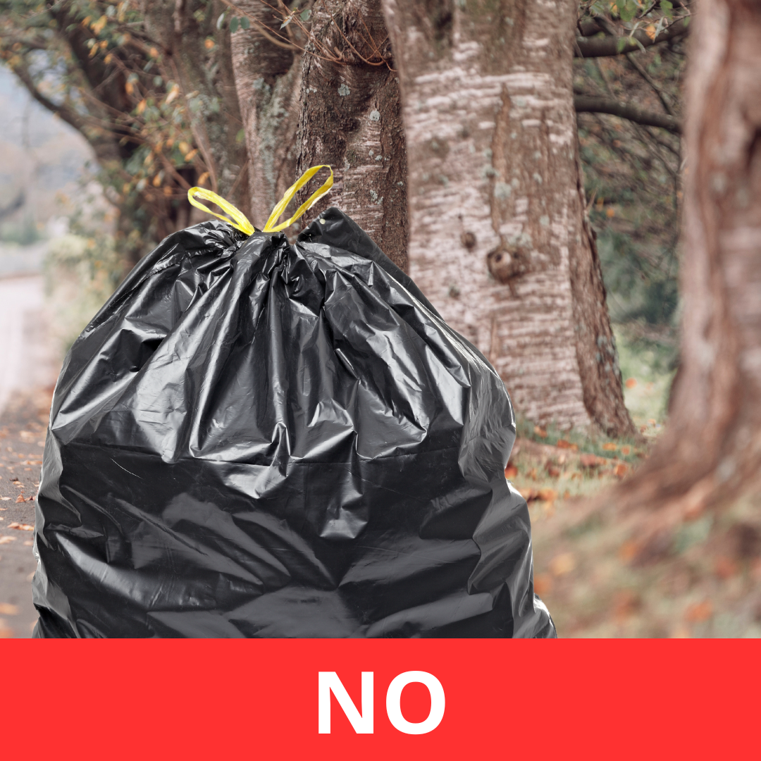 Garbage Bag with Text Reading No