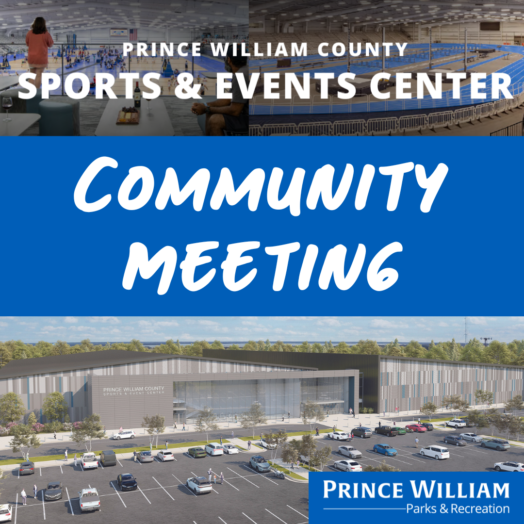 Prince William County Indoor Sports & Event Center Community Meeting #1