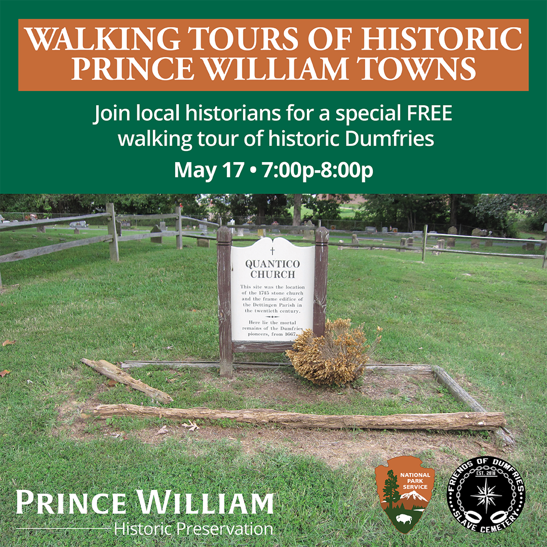Walking Tours of Historic Prince William Towns Dumfries