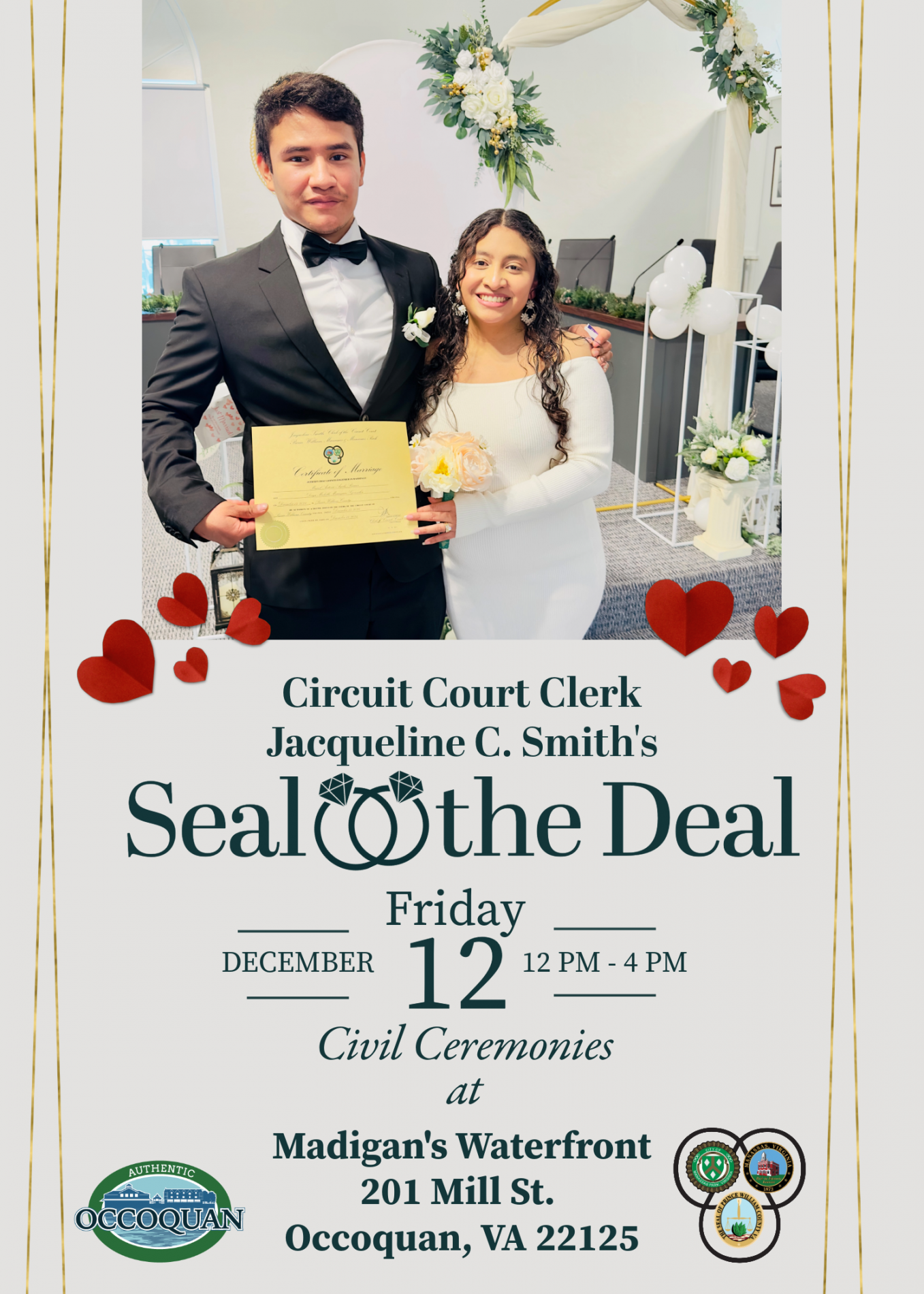 Circuit Court Clerk's Seal The Deal Save the Date, couple with marriage certificate posing for photo in front of floral arch, lists event details: hosted Friday, December 12 at 12 p.m. to 4 p.m. at Madigan's Waterfront in Occoquan