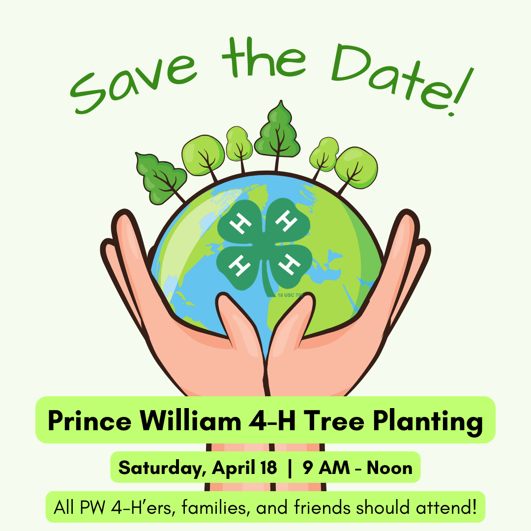 2026 Prince William 4-H save the date for tree planting
