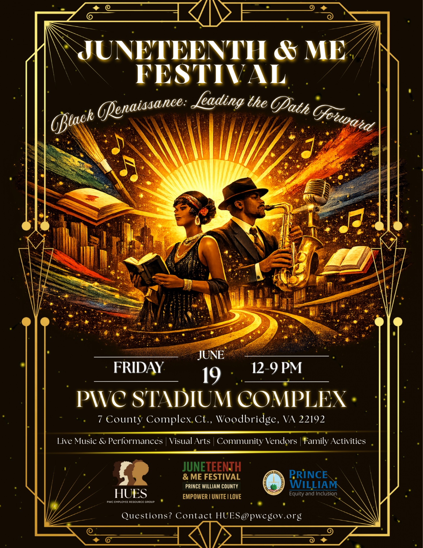 Juneteenth & Me Festival Black Renaissance: Leading the Path Forward PWC Stadium June 19, 2026