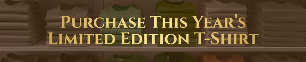 Purchase This Year's Limited Edition T-Shirt