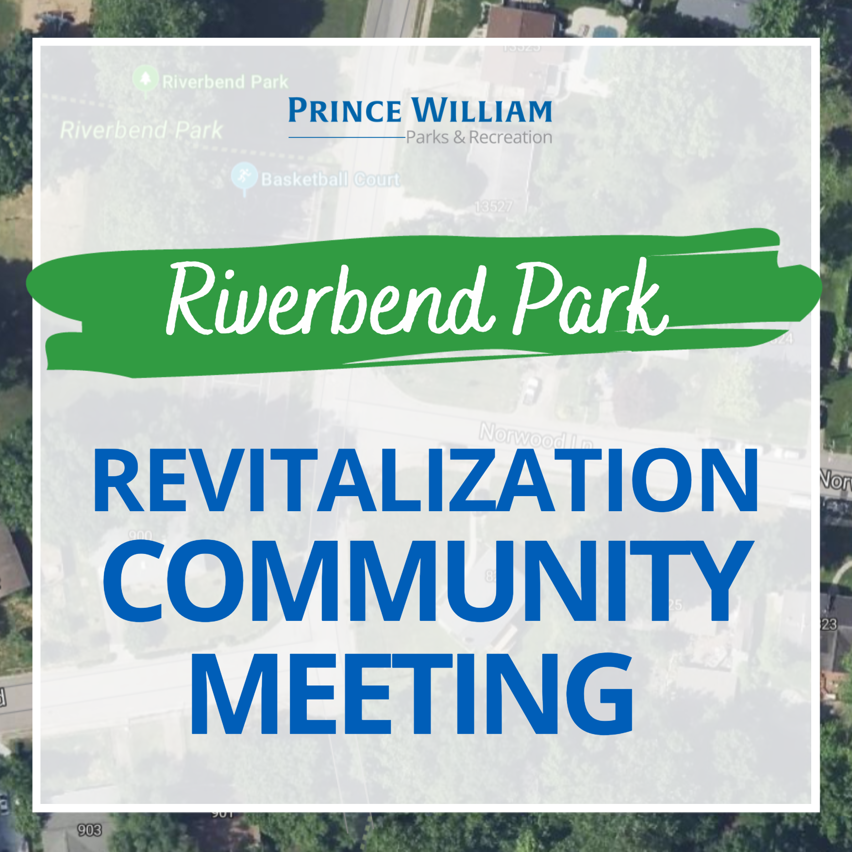 Riverbend Park Revitalization Community Meeting